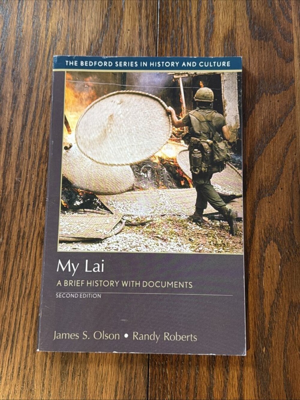 My Lai: A Brief History with Documents (Bedford Series in History and Culture)